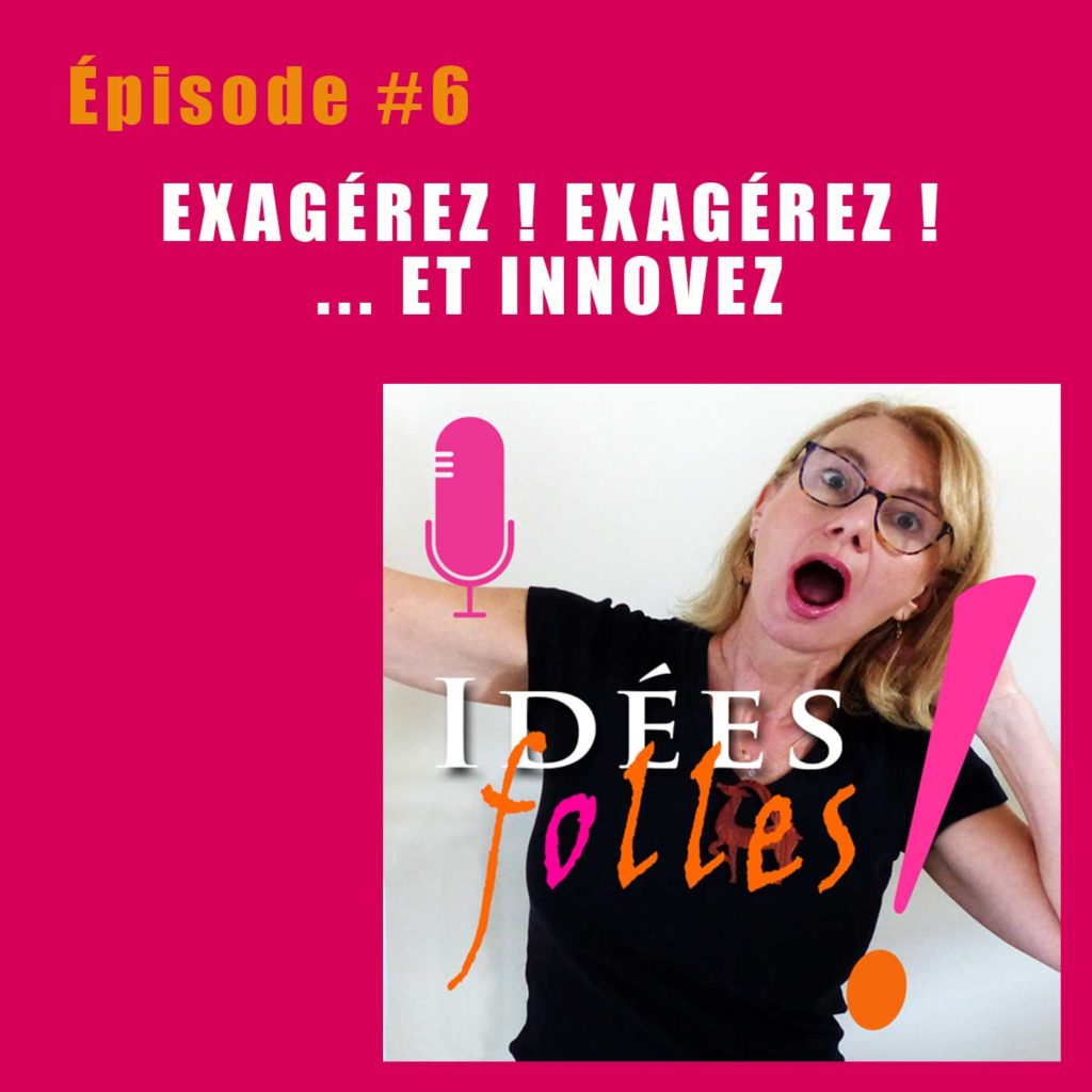 post-podcast-6_idees-folles