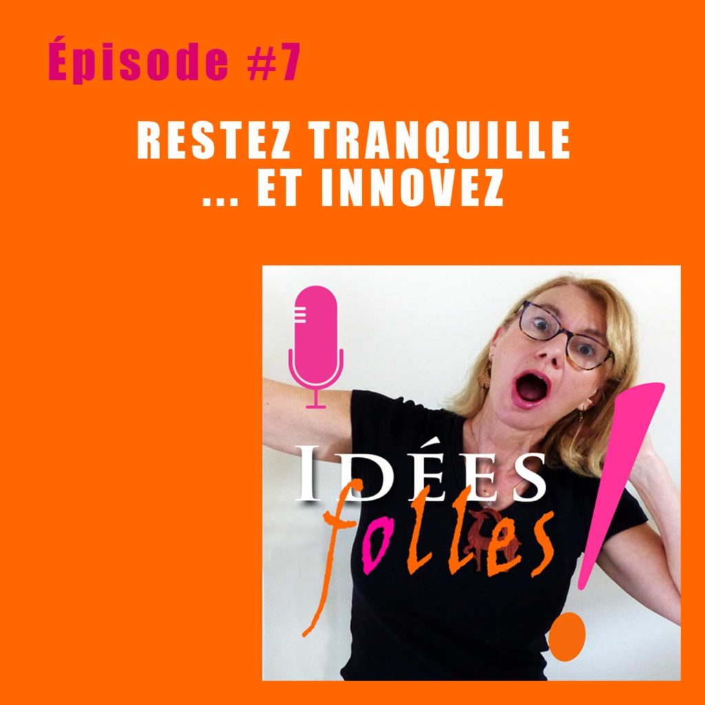 post-podcast-7_idees-folles